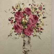 Картина маслом Цветы мастихином, в Москве