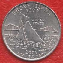 США 25 центов 2001 квотер штат Род - Айленд знак мондвора D, в Орле