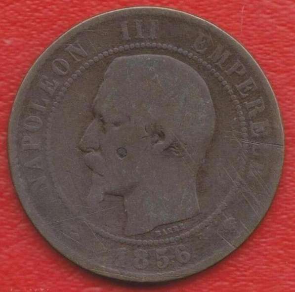 Франция 10 сантимов 1856 г. МA Наполеон III в Орле